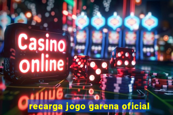 recarga jogo garena oficial